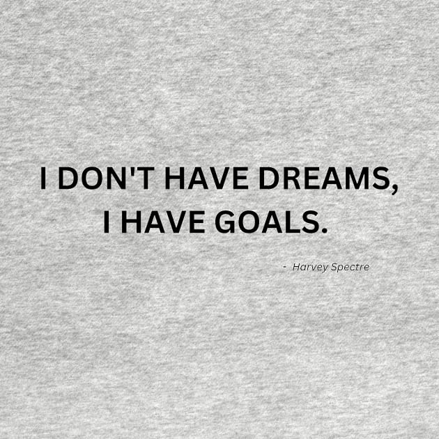 Dreams and Goals by Bishop Creations